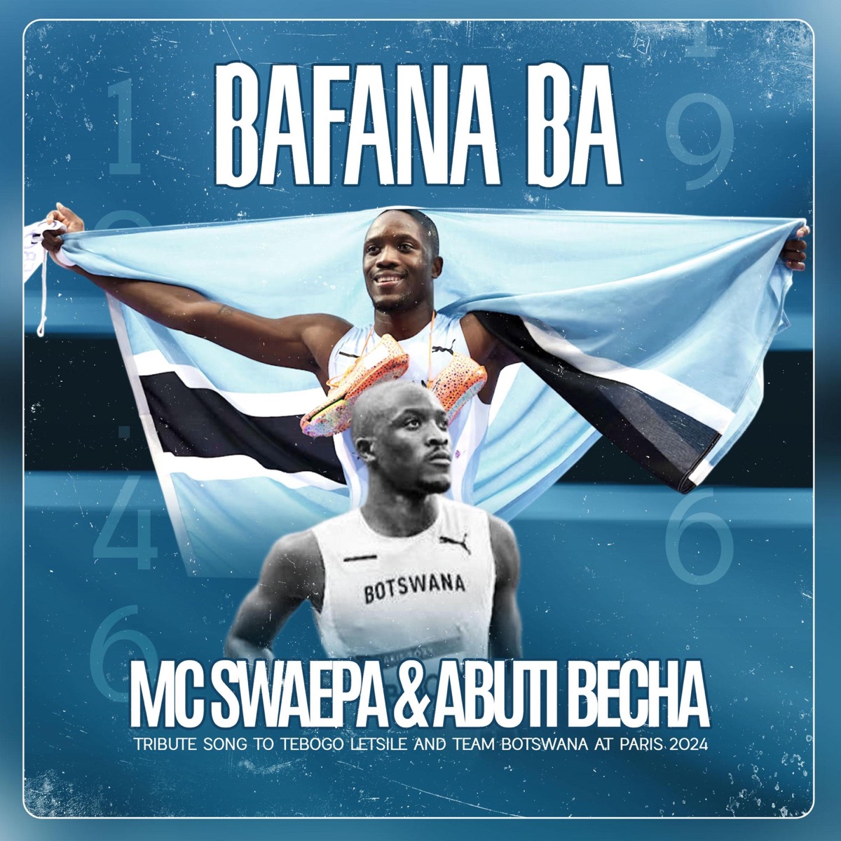 Bafana ba/Tribute to Tebogo Letsile - Single by MC Swaepa album cover