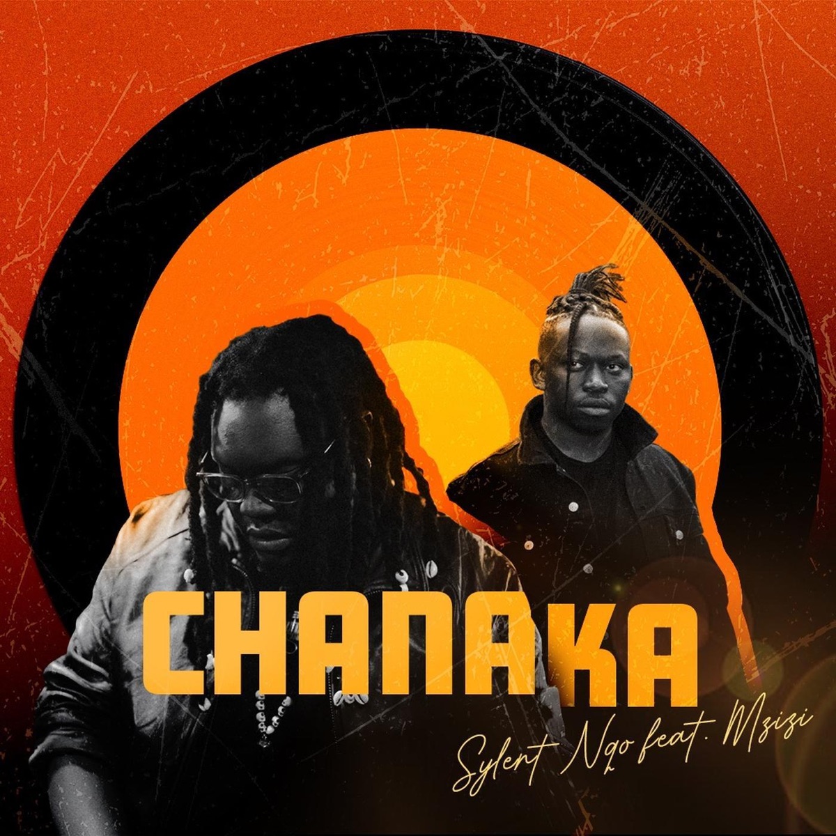 Chanaka (feat. Mzizi) - Single by Sylent Nqo album cover