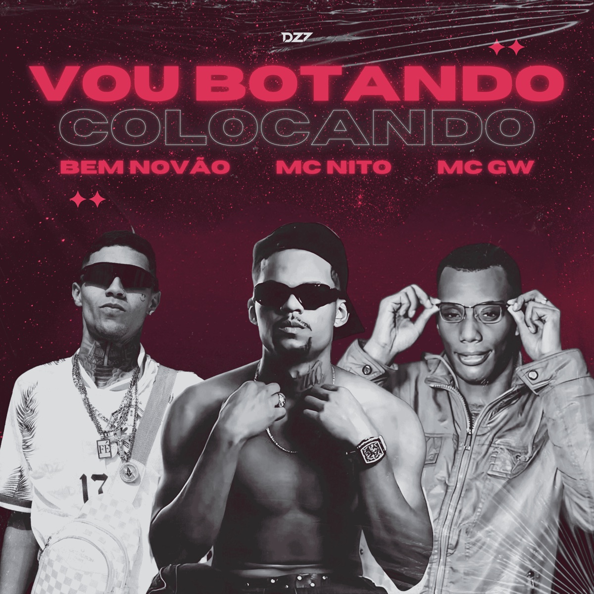 VOU BOTANDO COLOCANDO - Single by BEM NOVÃO, MC Nito & Mc Gw album cover