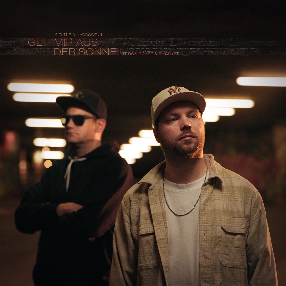 Geh mir aus der Sonne (feat. Dj Crypt & Don Coyot) - Single by K zum B & Hydrogenii album cover