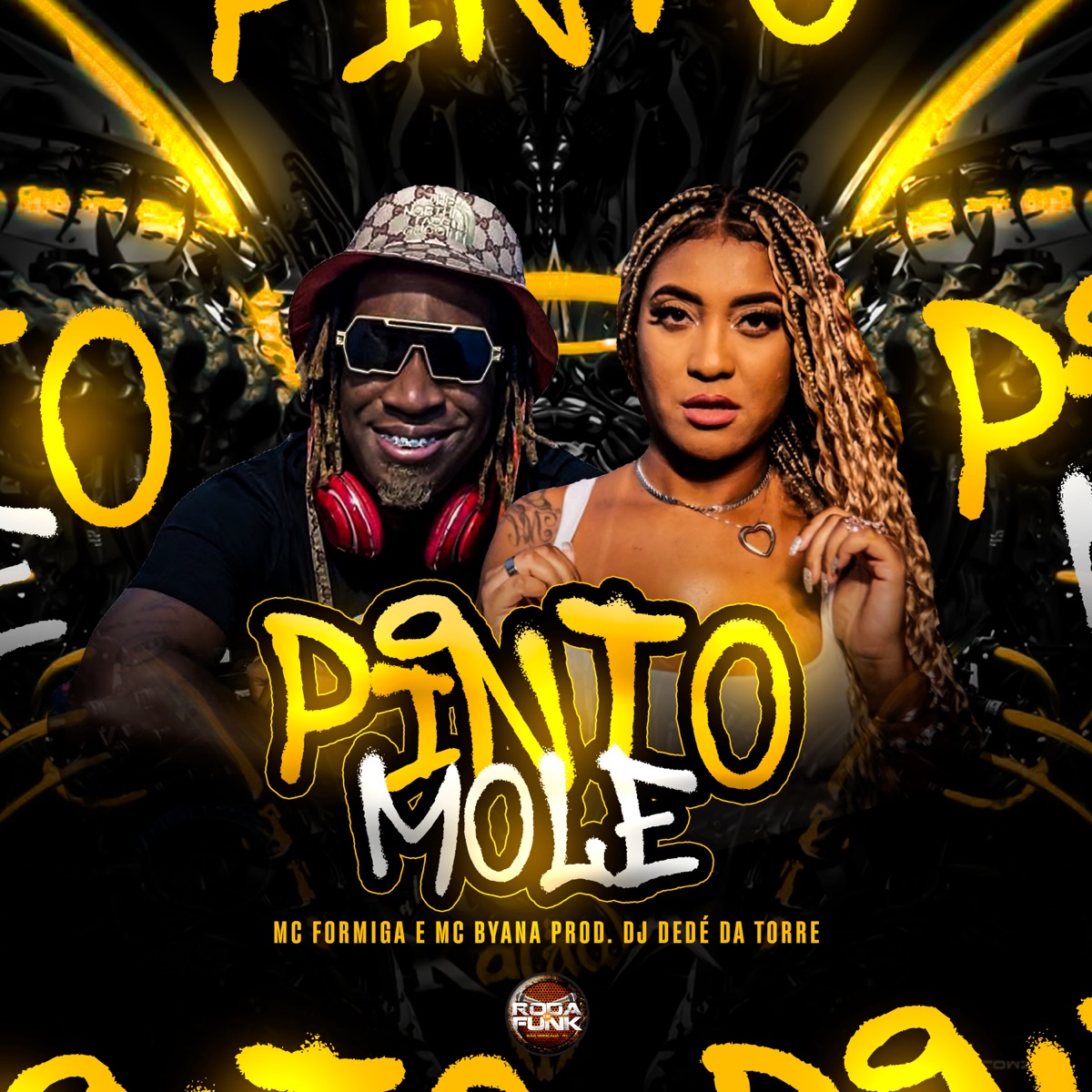 Pinto Mole - Single by Mc Formiga, Mc Byana & Dedé da Torre album cover