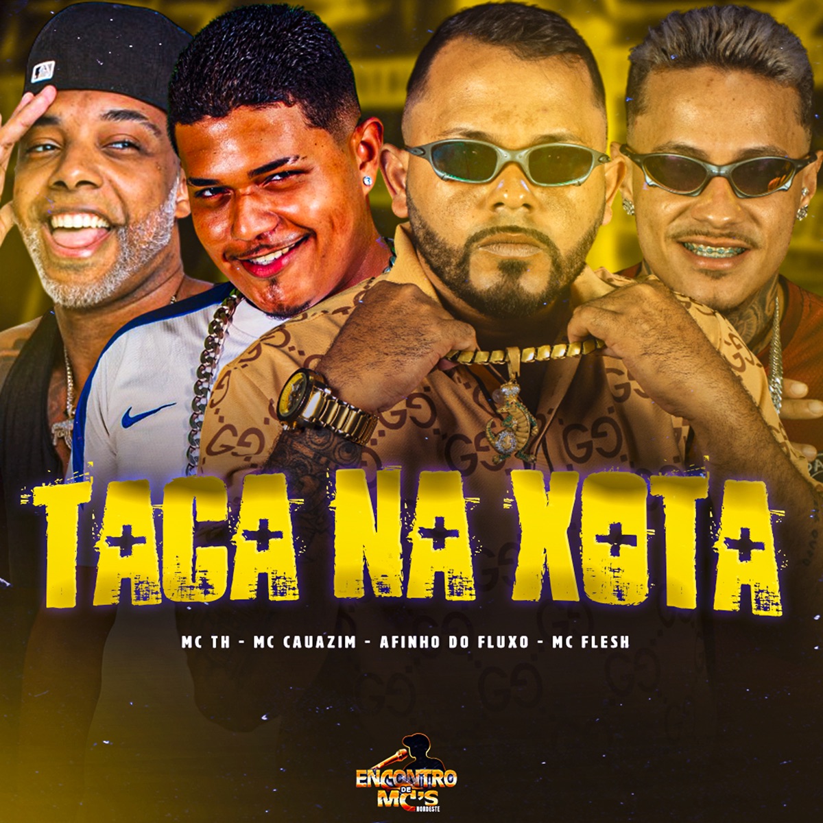 Taca na Xota - Single by Afinho do Fluxo, MC Cauazim, MC Flesh & MC TH album cover