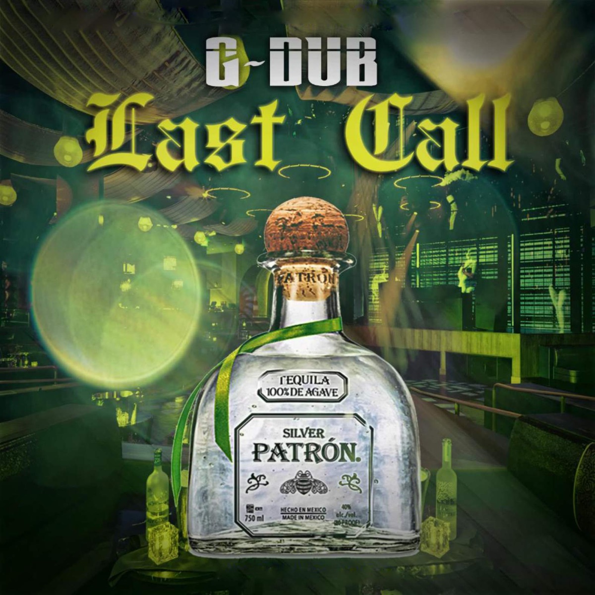 Last Call - Single by G-Dub album cover