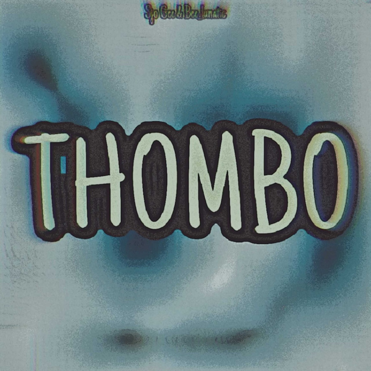 Thombo - Single by Sjo Gee & Bee lunatic album cover