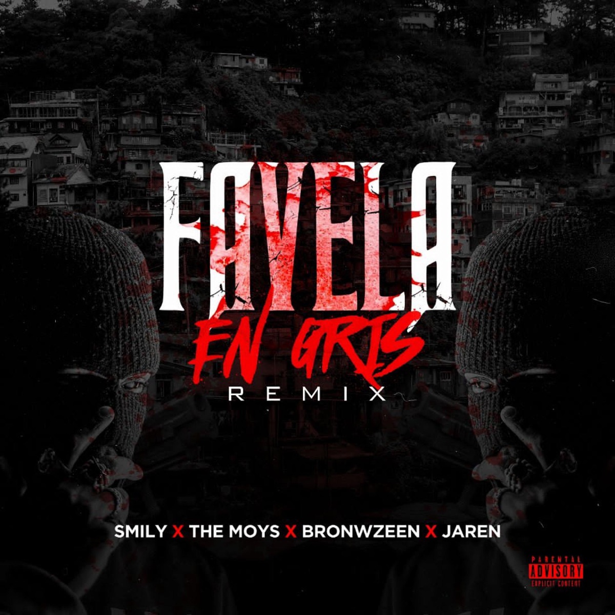 Favela En Gris Remix (feat. THE MOYS, Bronwzeen & Jaren) - Single by Smily album cover