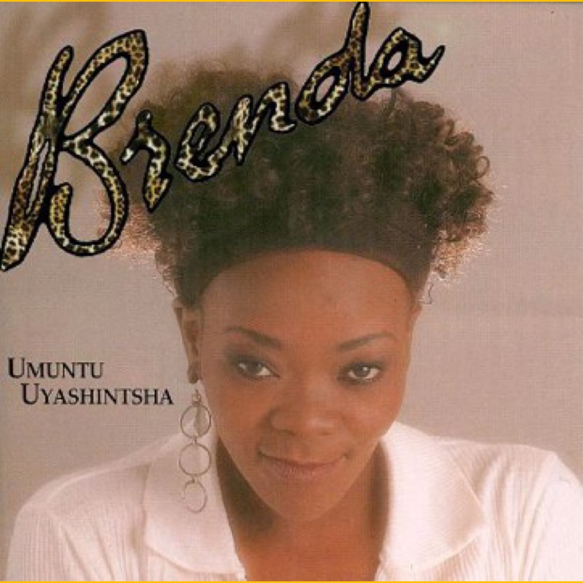 Umuntu Uyashintsha by Brenda Fassie album cover