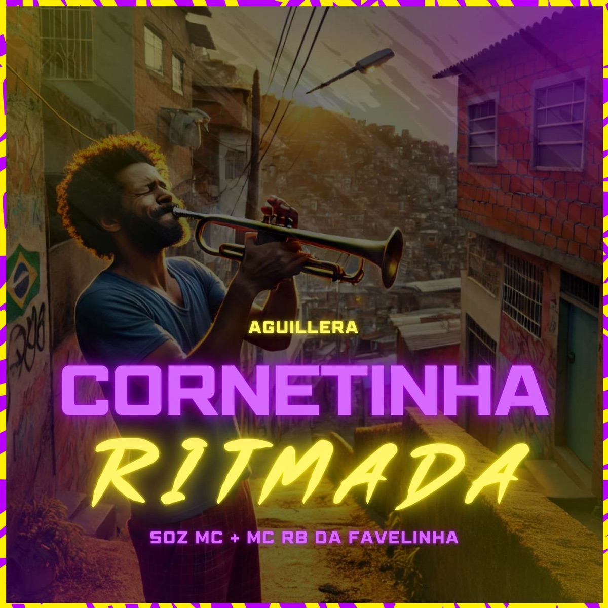 Cornetinha Ritmada - Single by Soz MC, Aguillera & MC RB da Favelinha album cover