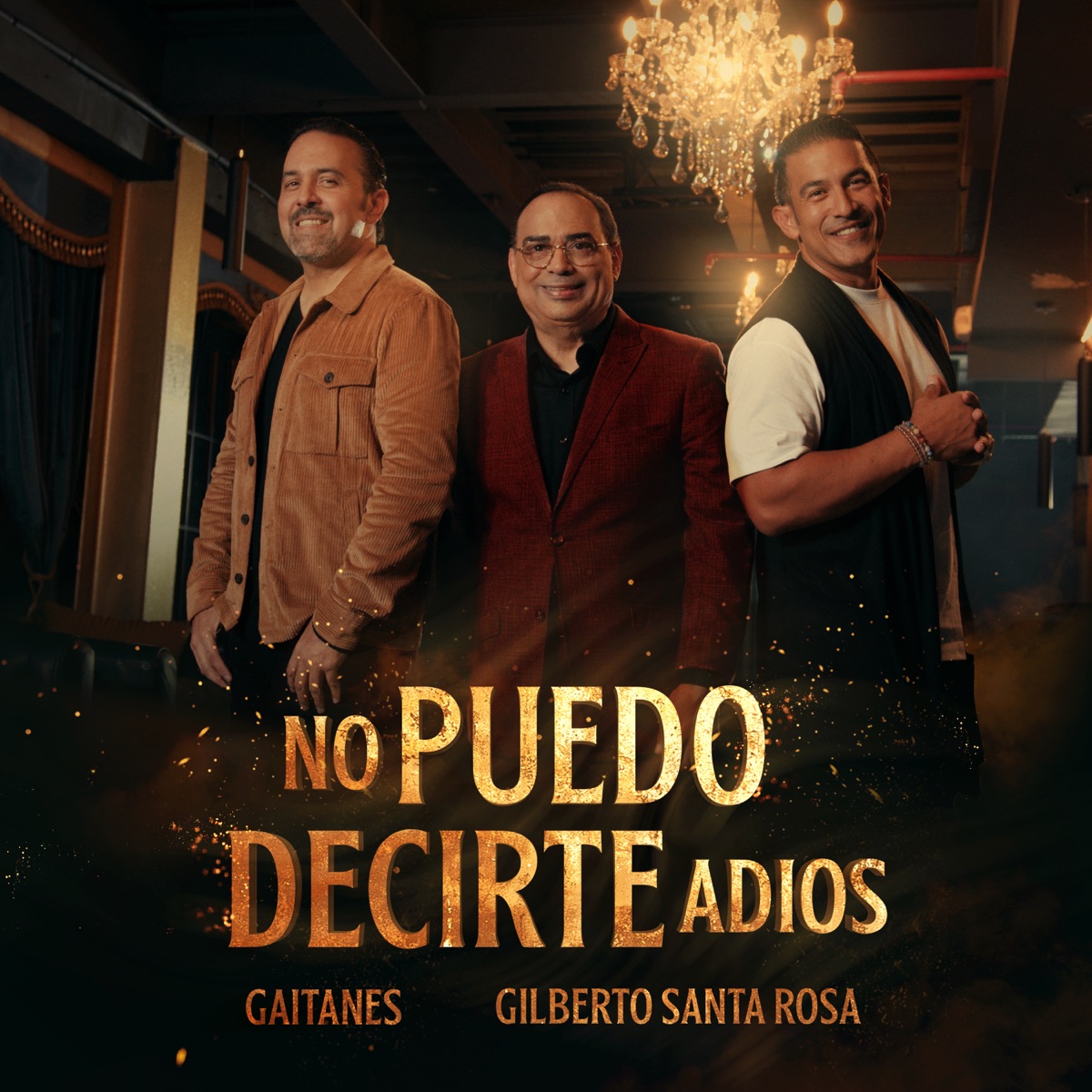No Puedo Decirte Adiós - Single by Gaitanes & Gilberto Santa Rosa album cover
