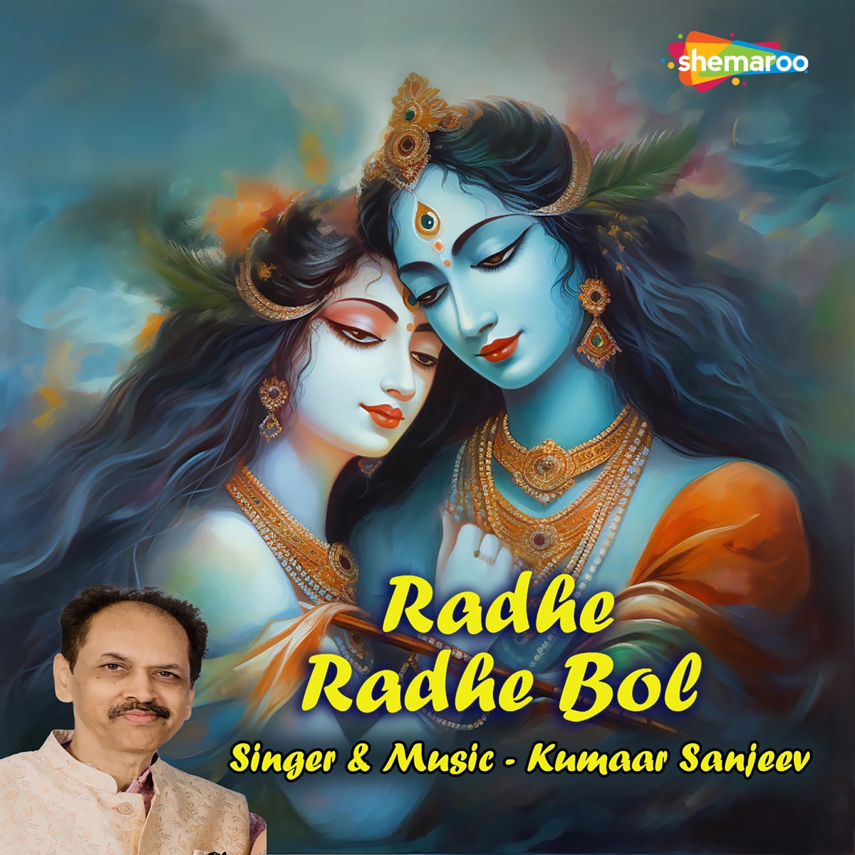 Radhe Radhe Bol - Single by Kumaar Sanjeev album cover
