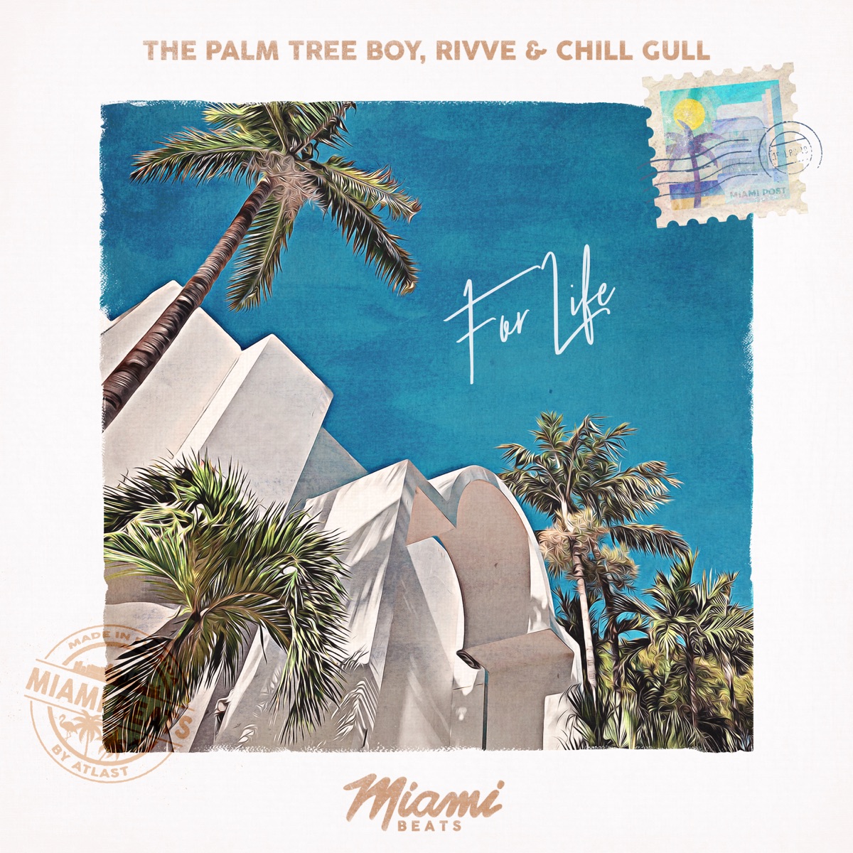 For Life - Single by The Palm Tree Boy, Rivve & Chill Gull album cover