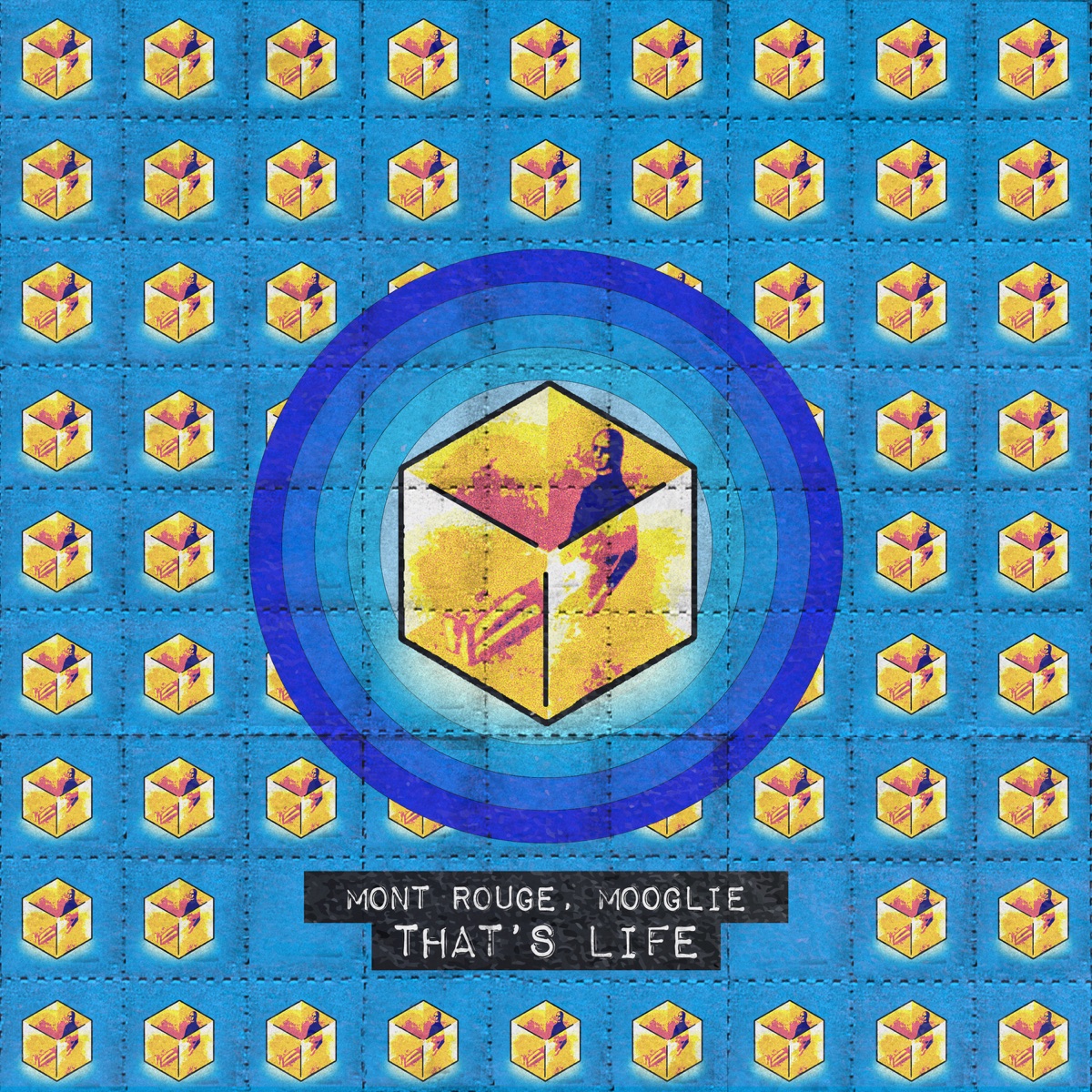 That's Life - Single by Mont Rouge & Mooglie album cover