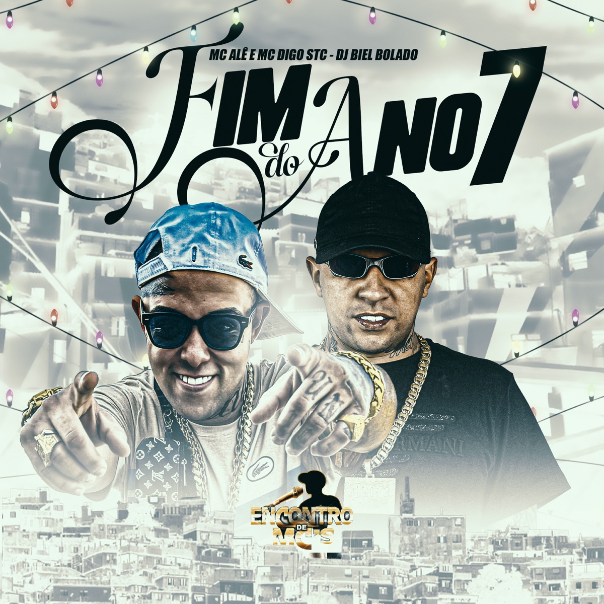 Fim do Ano 7 - Single by MC Alê & MC Digo STC album cover