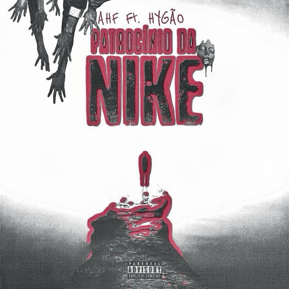 Patrocínio da Nike (feat. Hygão) - Single by AHF. album cover