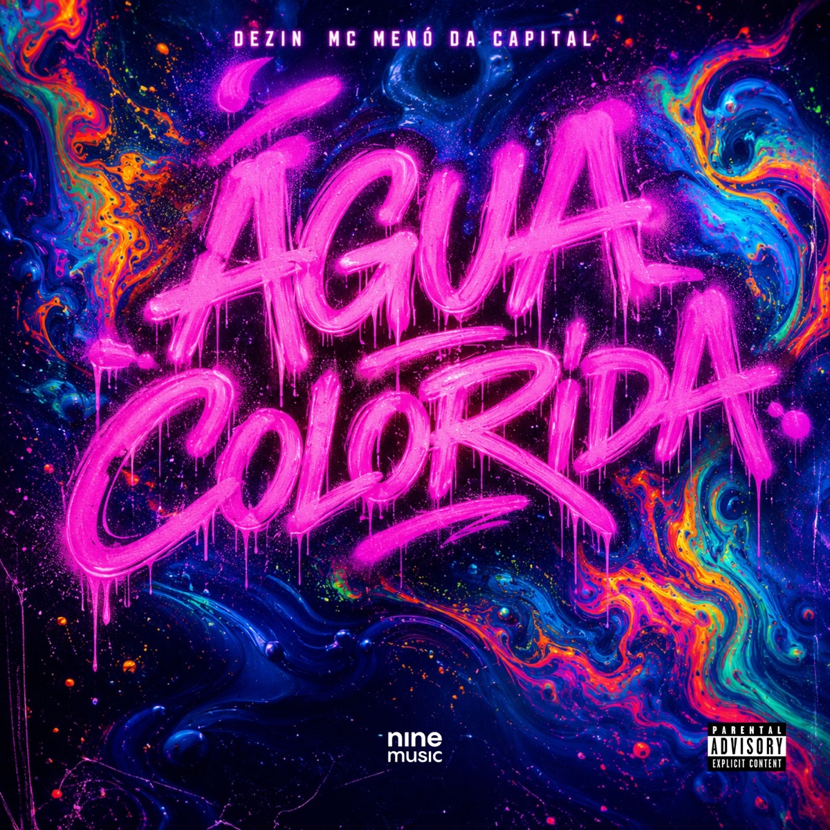 Água colorida (feat. MC Menó da Capital) - Single by Dezin album cover