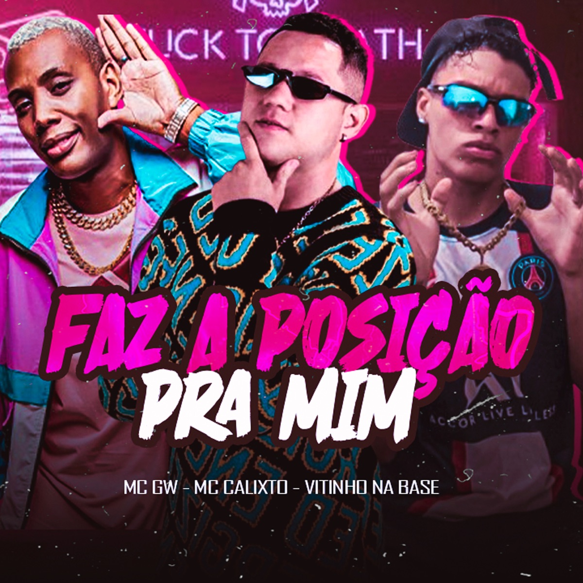 Faz a Posição pra Mim - Single by Mc Calixto, Vitinho Na Base & Mc Gw album cover