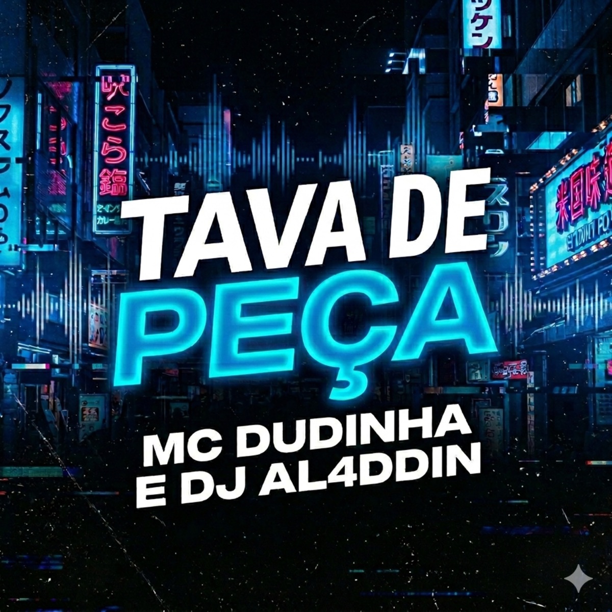 Tava de Peça (remix) - Single by MC Dudinha album cover