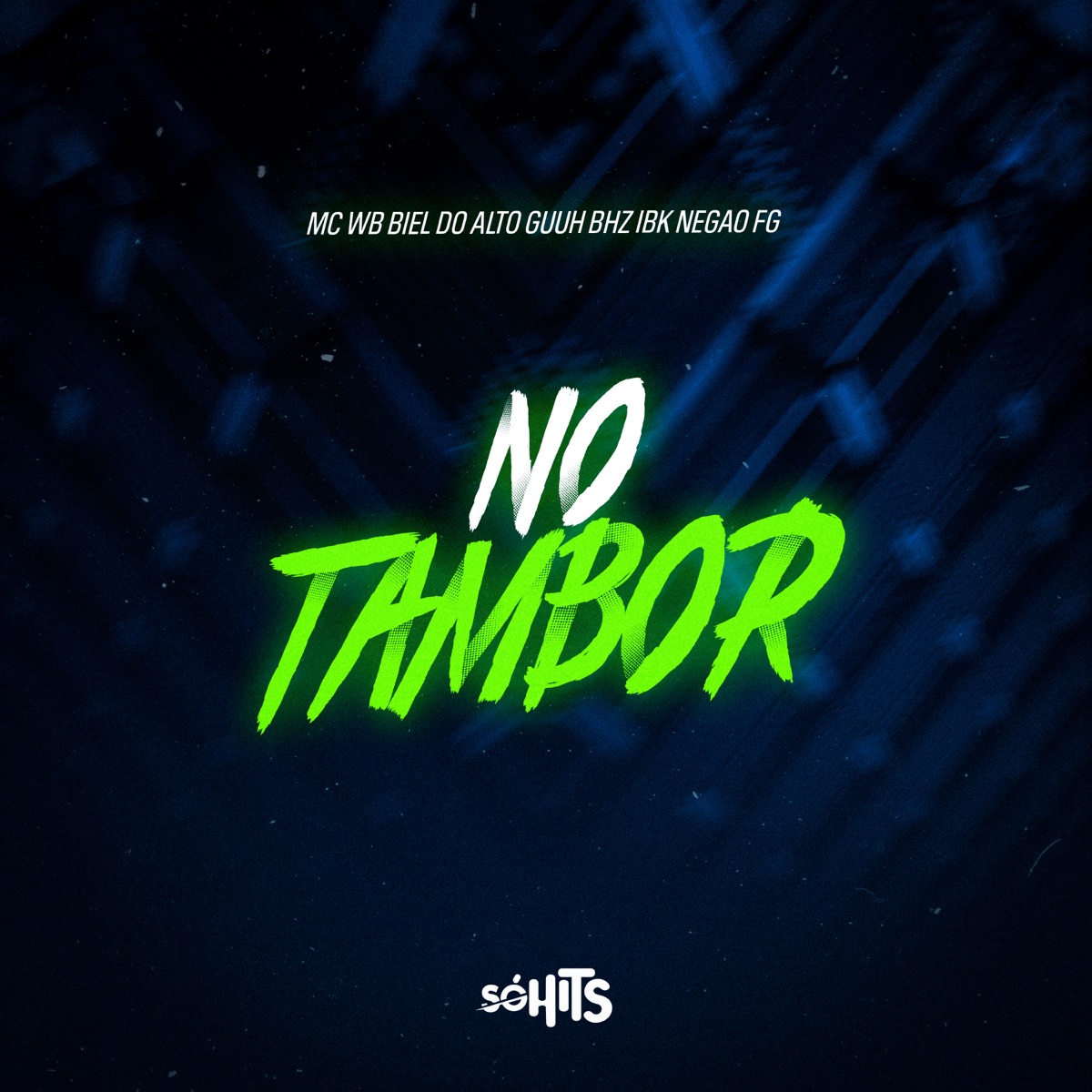 No Tambor (feat. WB & DJ BIEL DO ALTO) - Single by MC GUUH BHZ, Mc Ibk & Mc Negão FG album cover