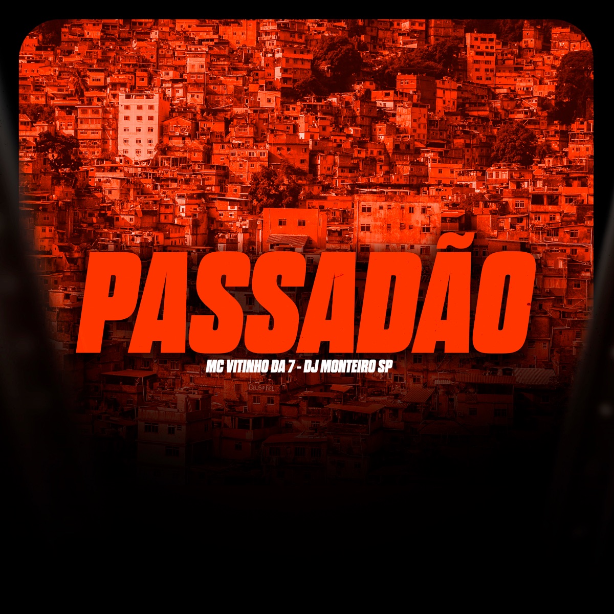 Passadão - Single by MC Vitinho Da 7 album cover