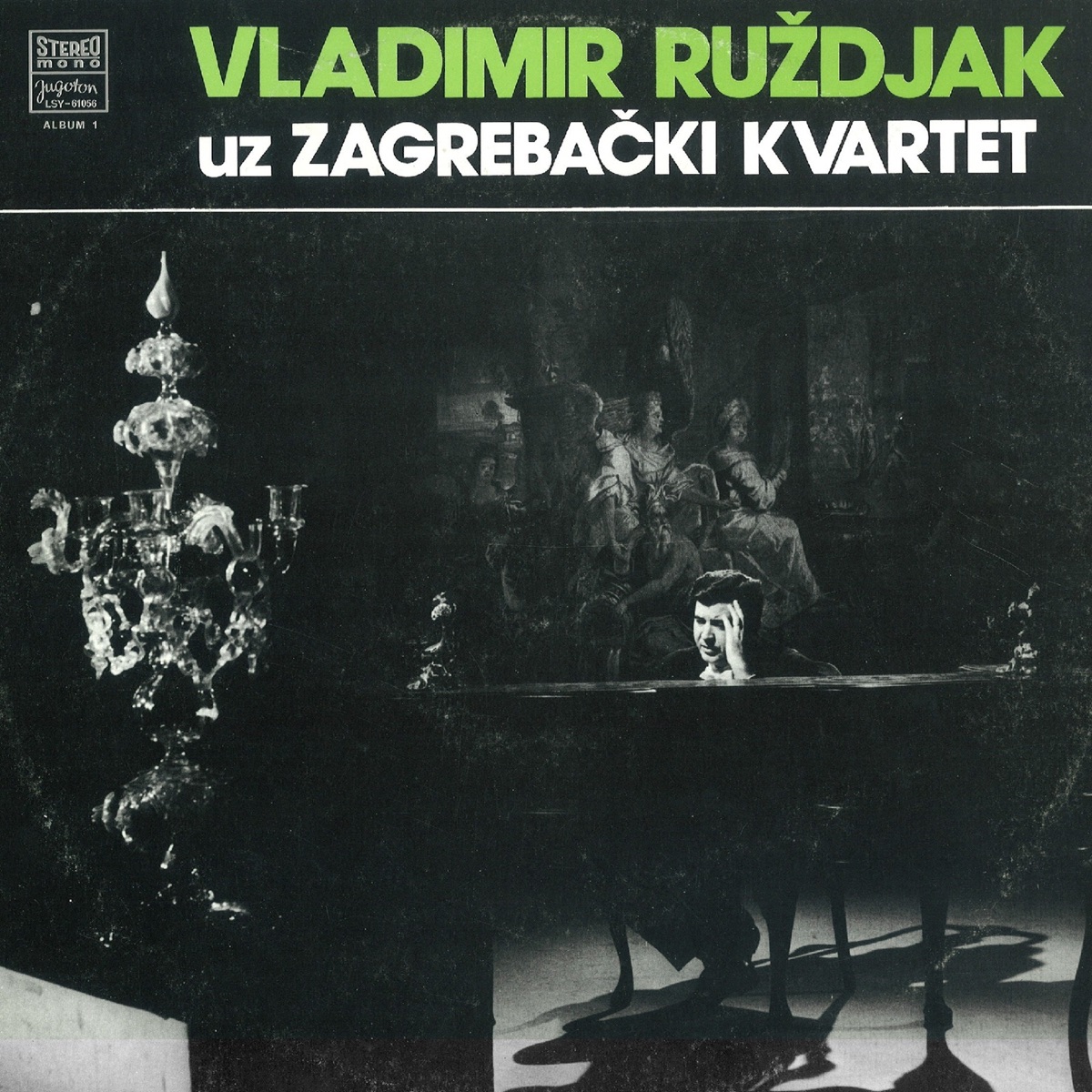 Vladimir Ruždjak Uz Zagrebački Kvartet by Vladimir Ruždjak album cover