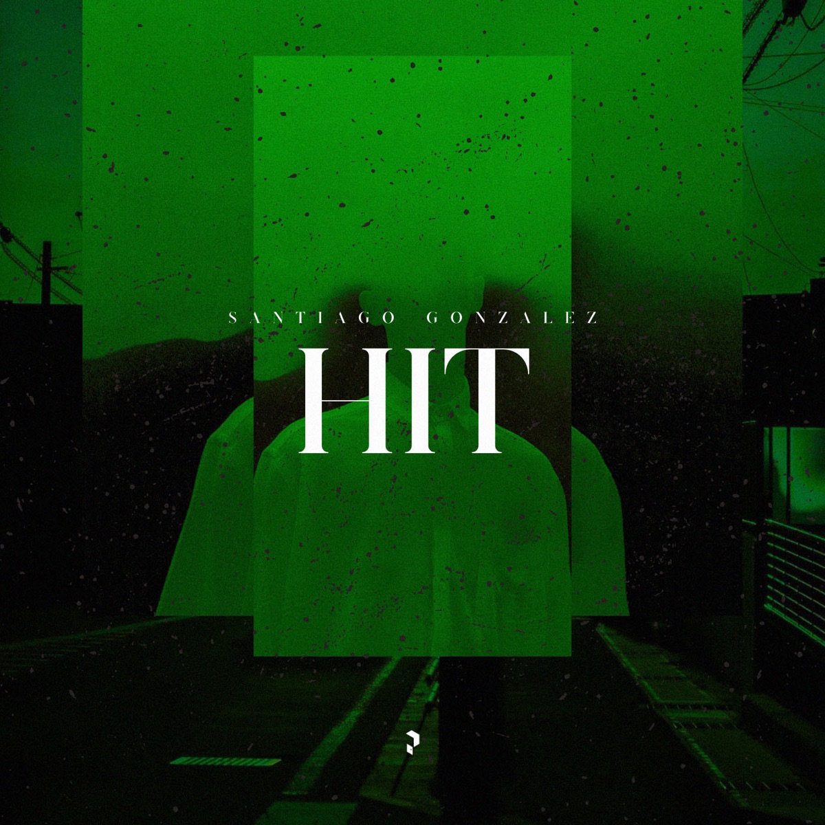 Hit - Single by Santiago Gonzalez album cover