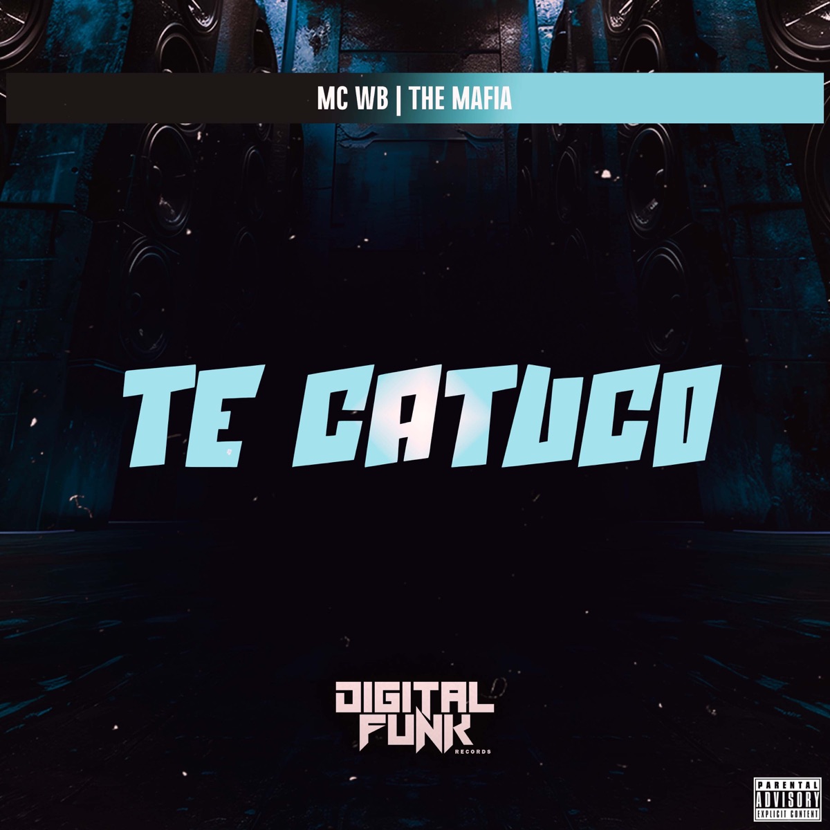 Te Catuco - Single by The Mafia & WB album cover