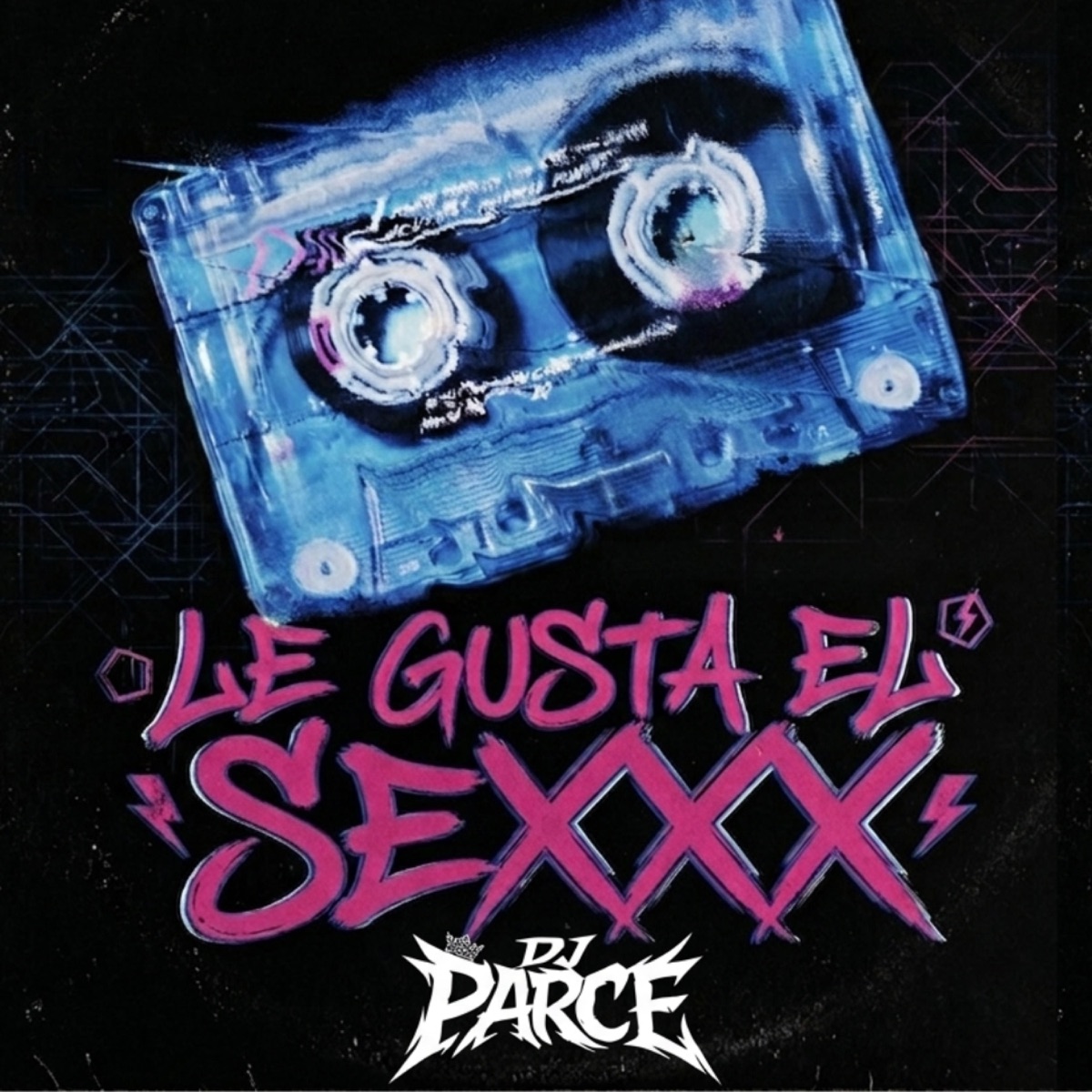 Le Gusta El Sexxx - Single by DJ Parce Mx album cover