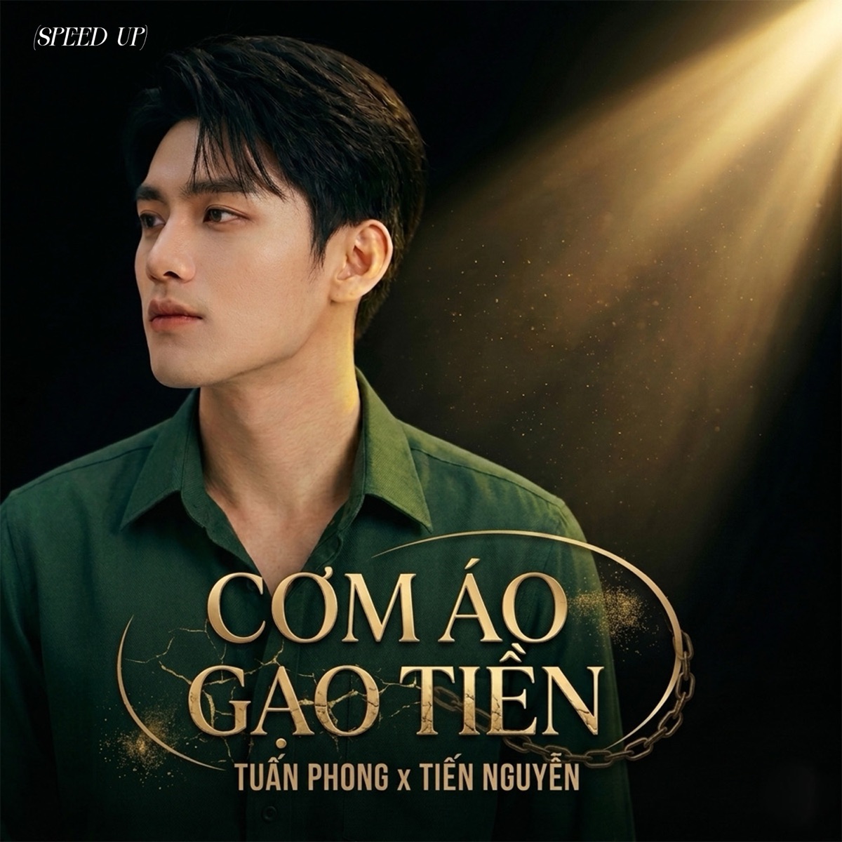 Cơm Áo Gạo Tiền (Speed Up) - Single by Tuấn Phong & Tiến Nguyễn album cover