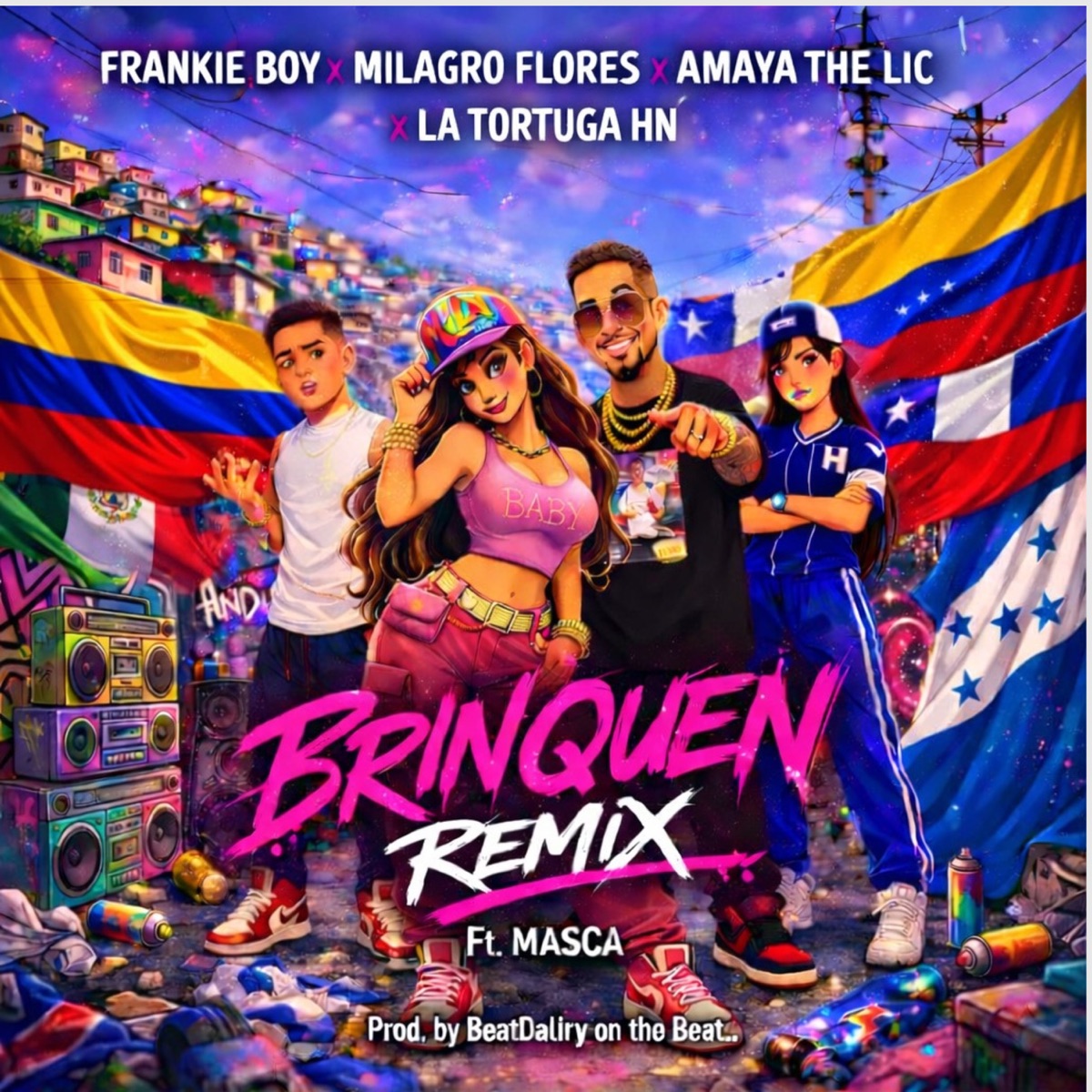 Brinquen (Remix) [feat. LA TORTUGA HN, BeatDaliry On The Beat & Masca] - Single by Frankie Boy, Milagro Flores & Amaya, The LIC album cover
