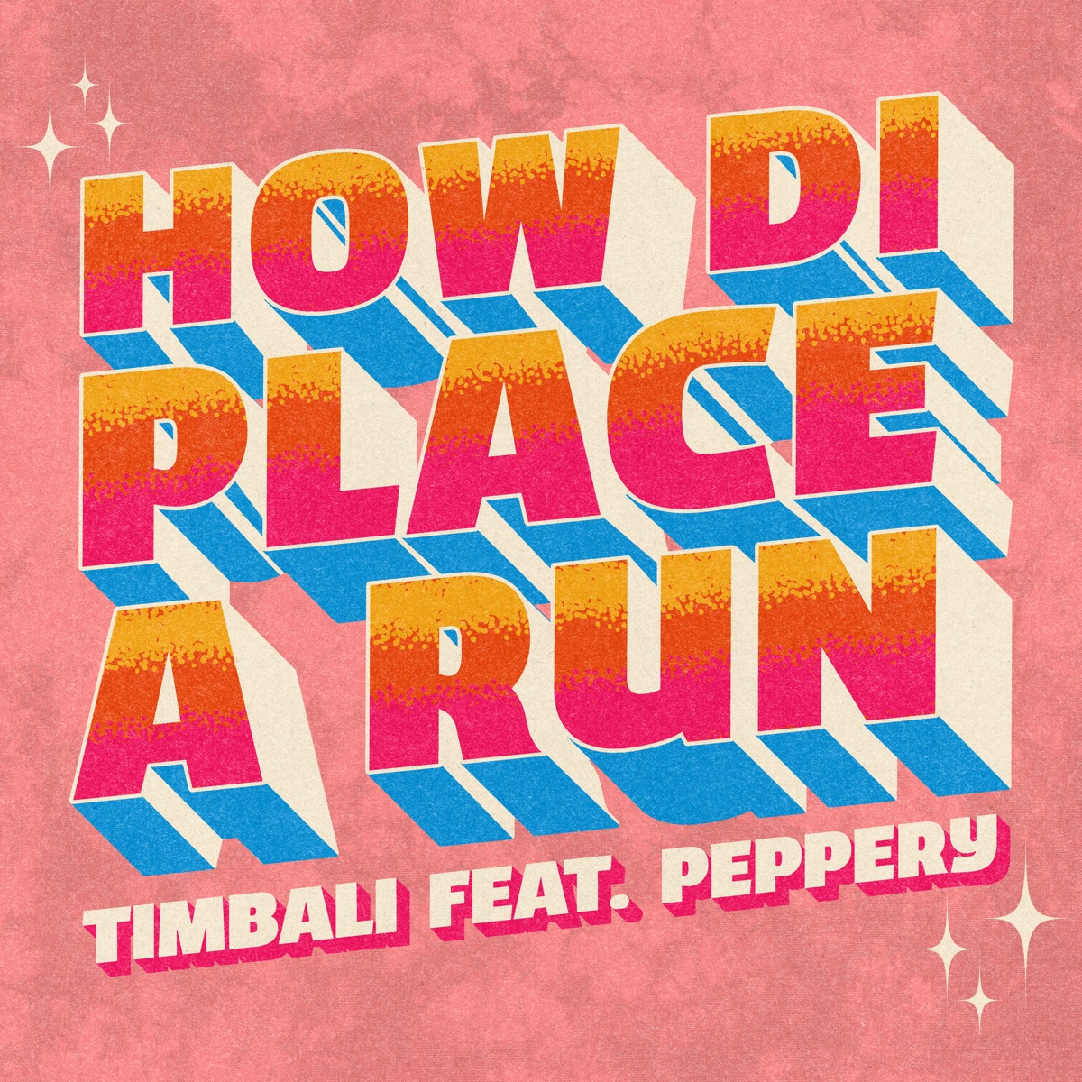How Di Place a Run - Single by Timbali & Peppery album cover