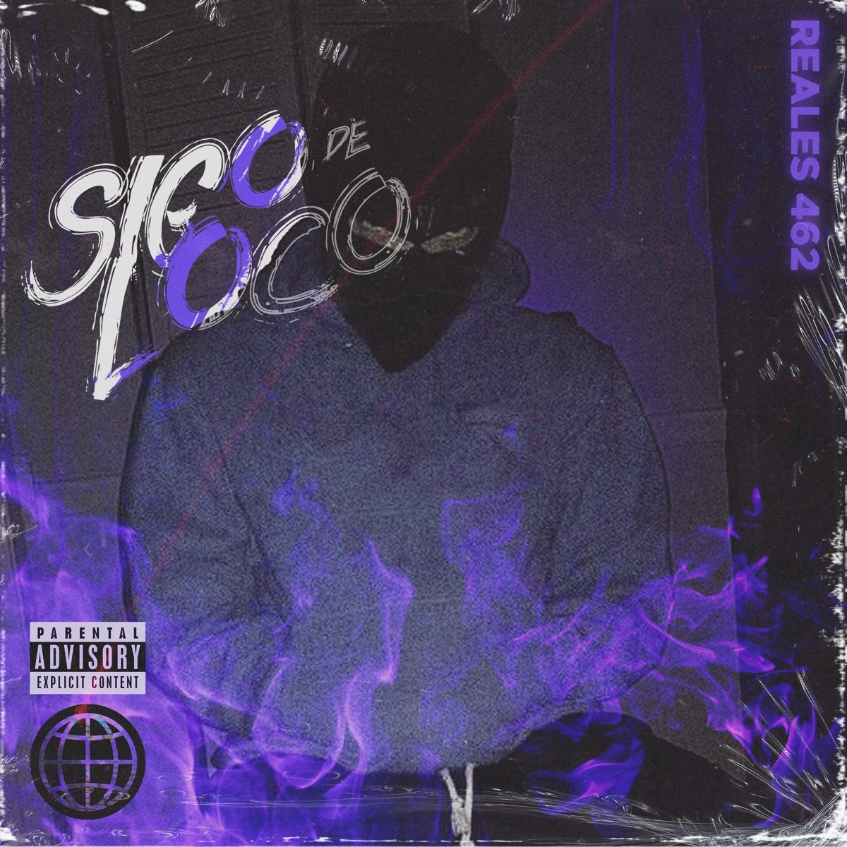 Sigo De Loco - Single by Reales 462 album cover