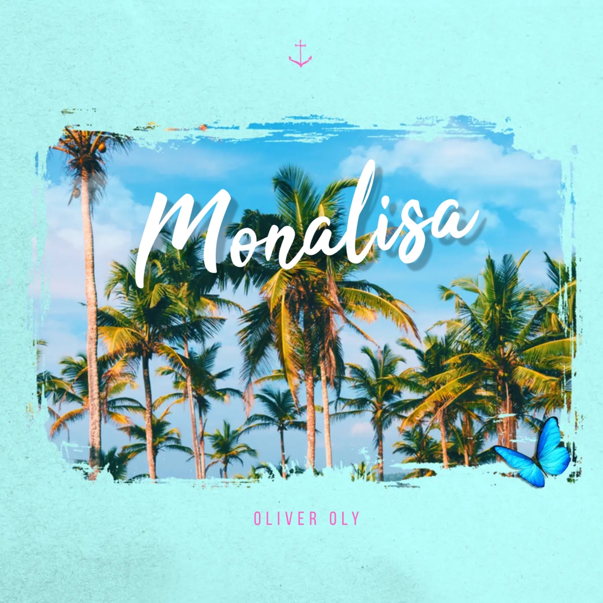 Monalisa - Single by Oliver Oly album cover