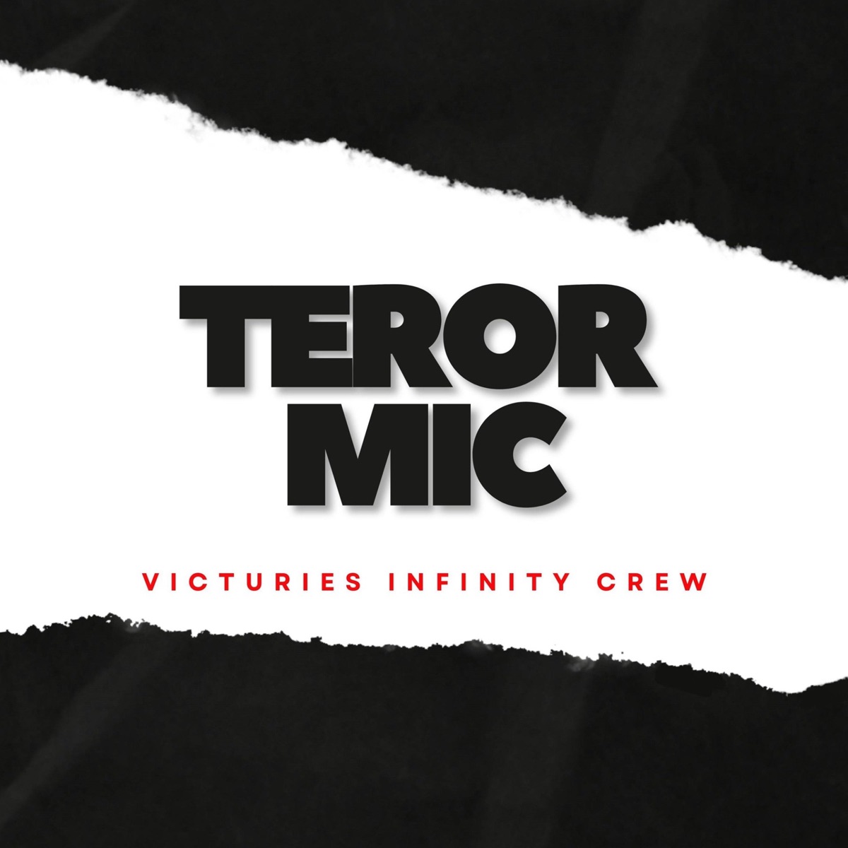 Teror Mic (feat. IZLSU HIP HOP) - Single by Victuries Infinity Crew album cover
