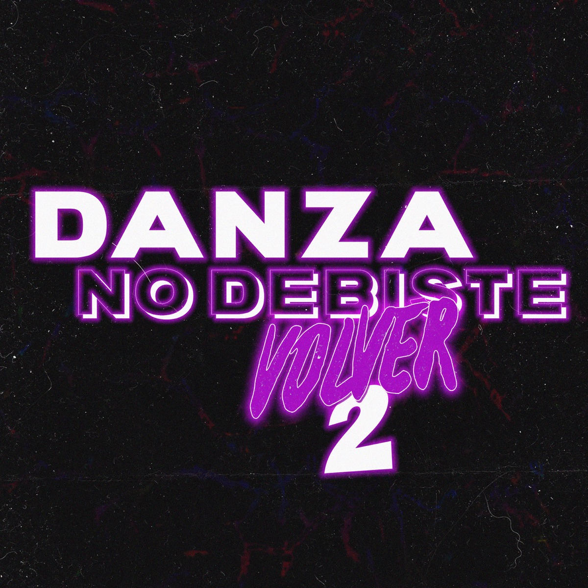Danza No Debiste, Vol. 2 - Single by DJ Cronox & DJ Pirata album cover