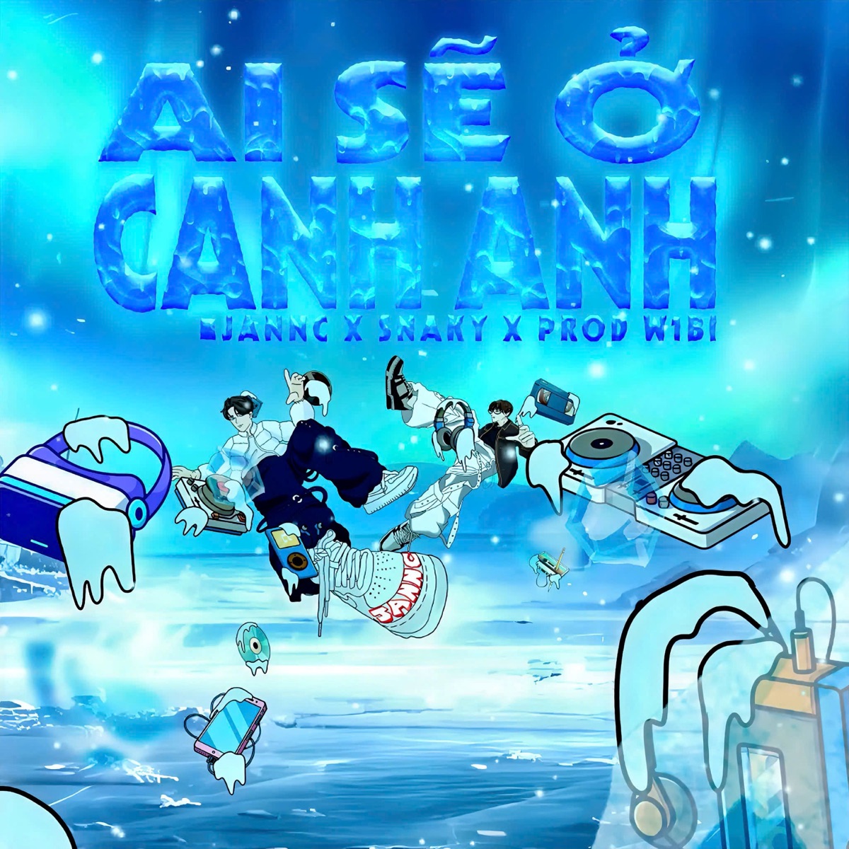 Ai Sẽ Ở Cạnh Anh - Single by Jannc, Your Snaky & w1bi album cover