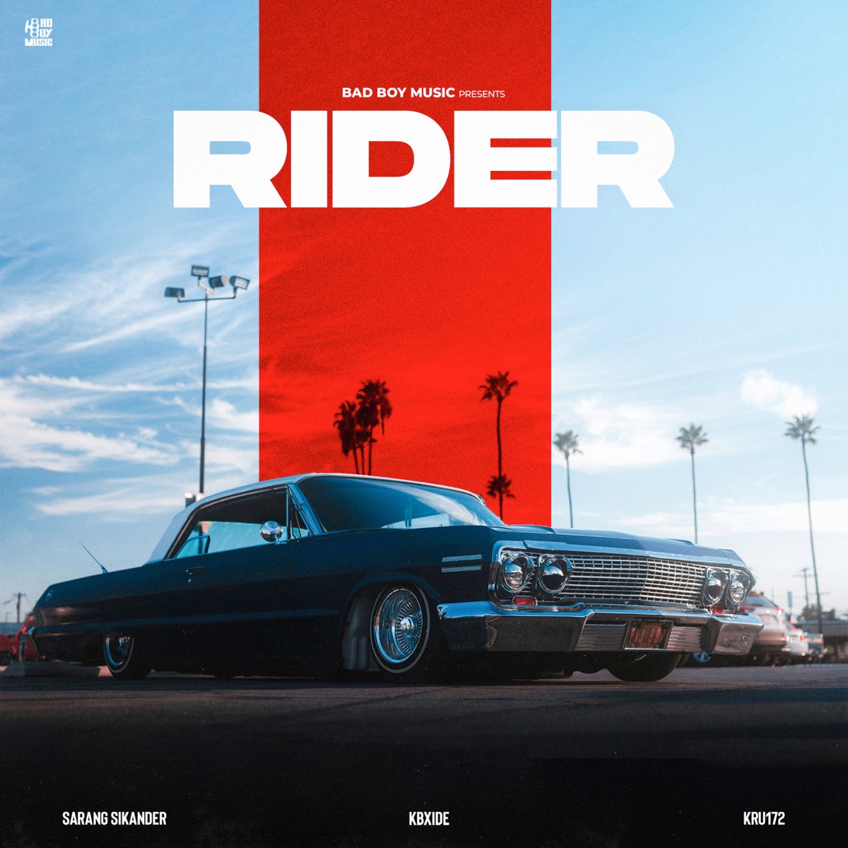 Rider - Single by Sarang Sikander, KBxide & Kru172 album cover