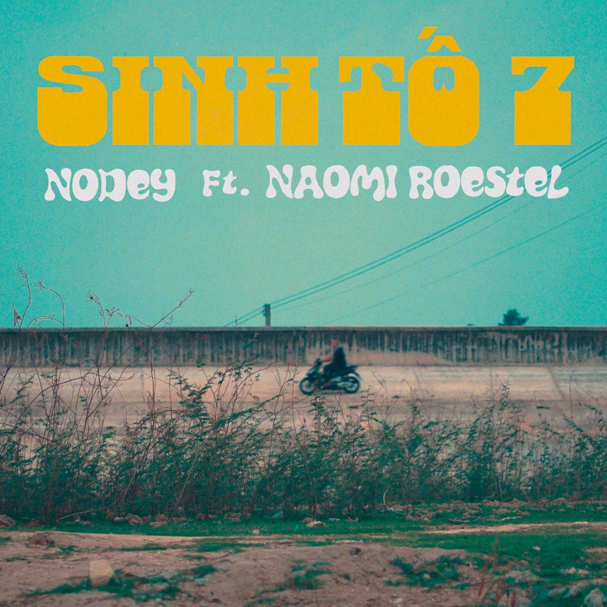 Sinh Tố #07 (feat. NAOMI) - Single by Nodey album cover