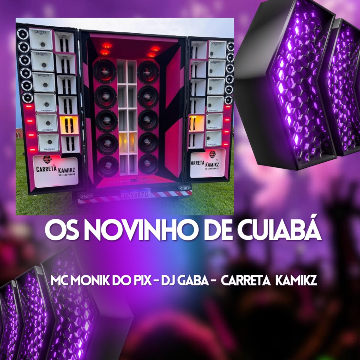 Os Novinho de Cuiabá - Single by Mc Monik do pix, DJ GABA & carreta kamikz album cover