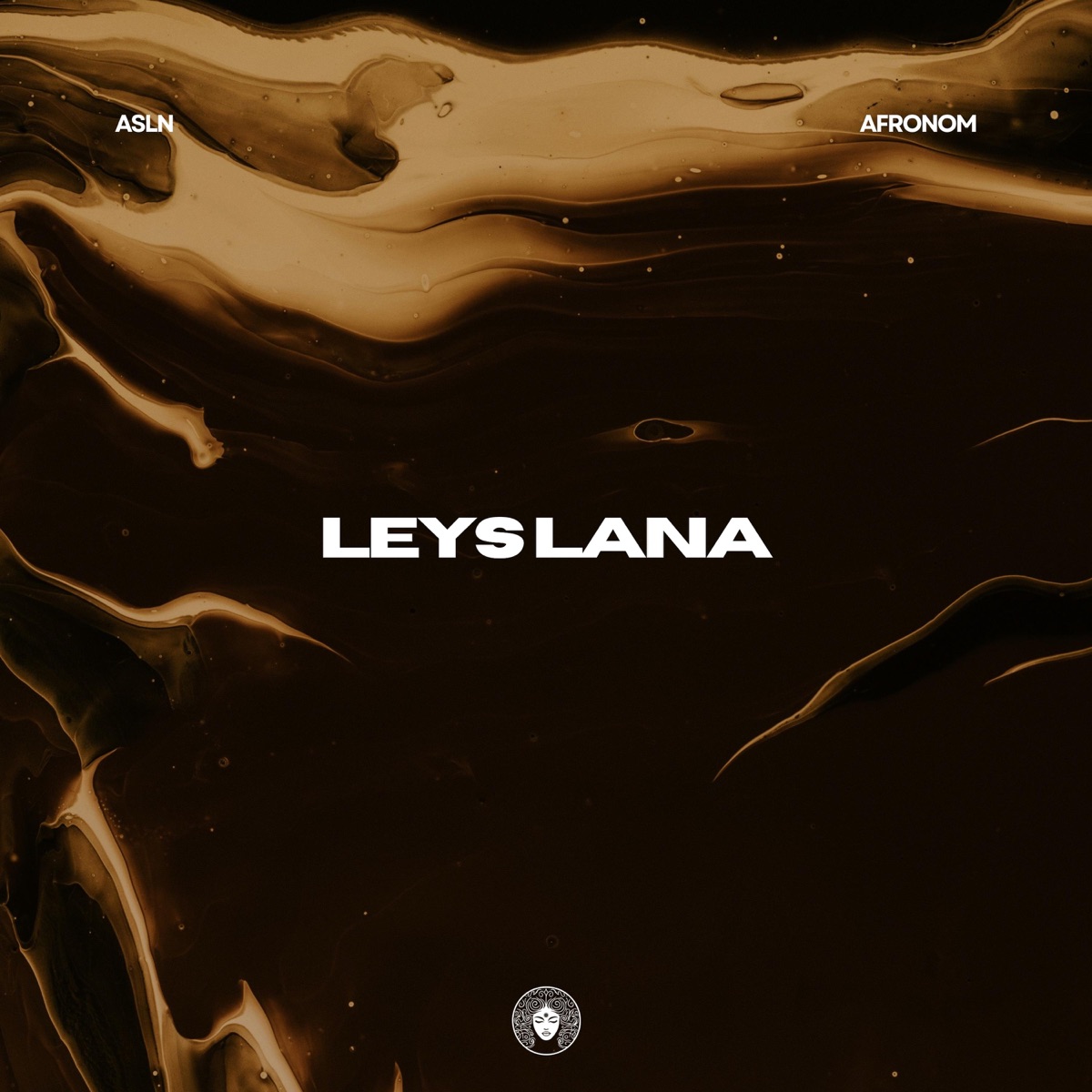 Leys Lana - Single by ASLN & AFRONOM album cover