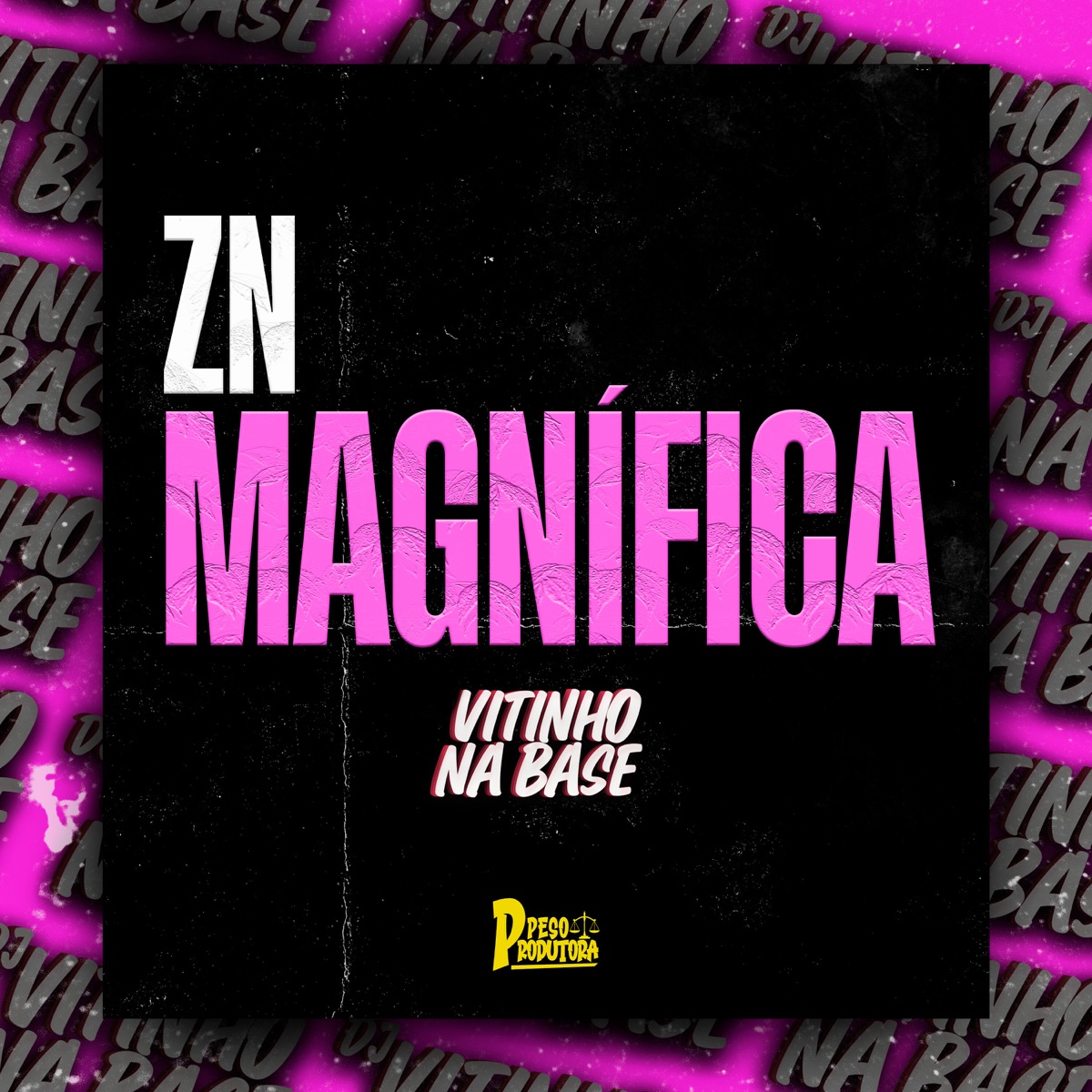 Zn Magnífica - Single by Vitinho Na Base album cover