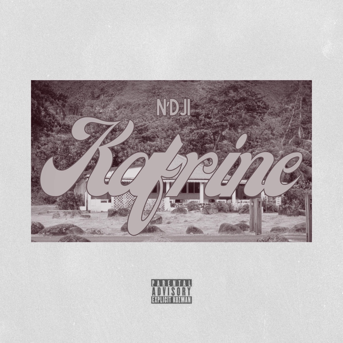 Kafrine - Single by N'Dji album cover