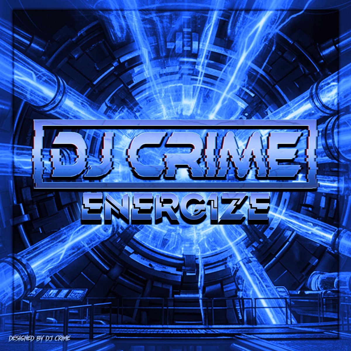 ENERG1ZE - Single by Dj Crime album cover