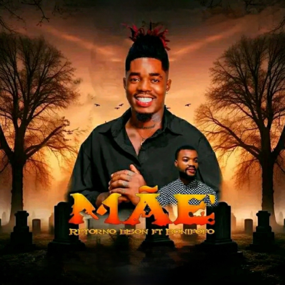 Mãe (feat. Bonifofo) - Single by Retorno Bison album cover