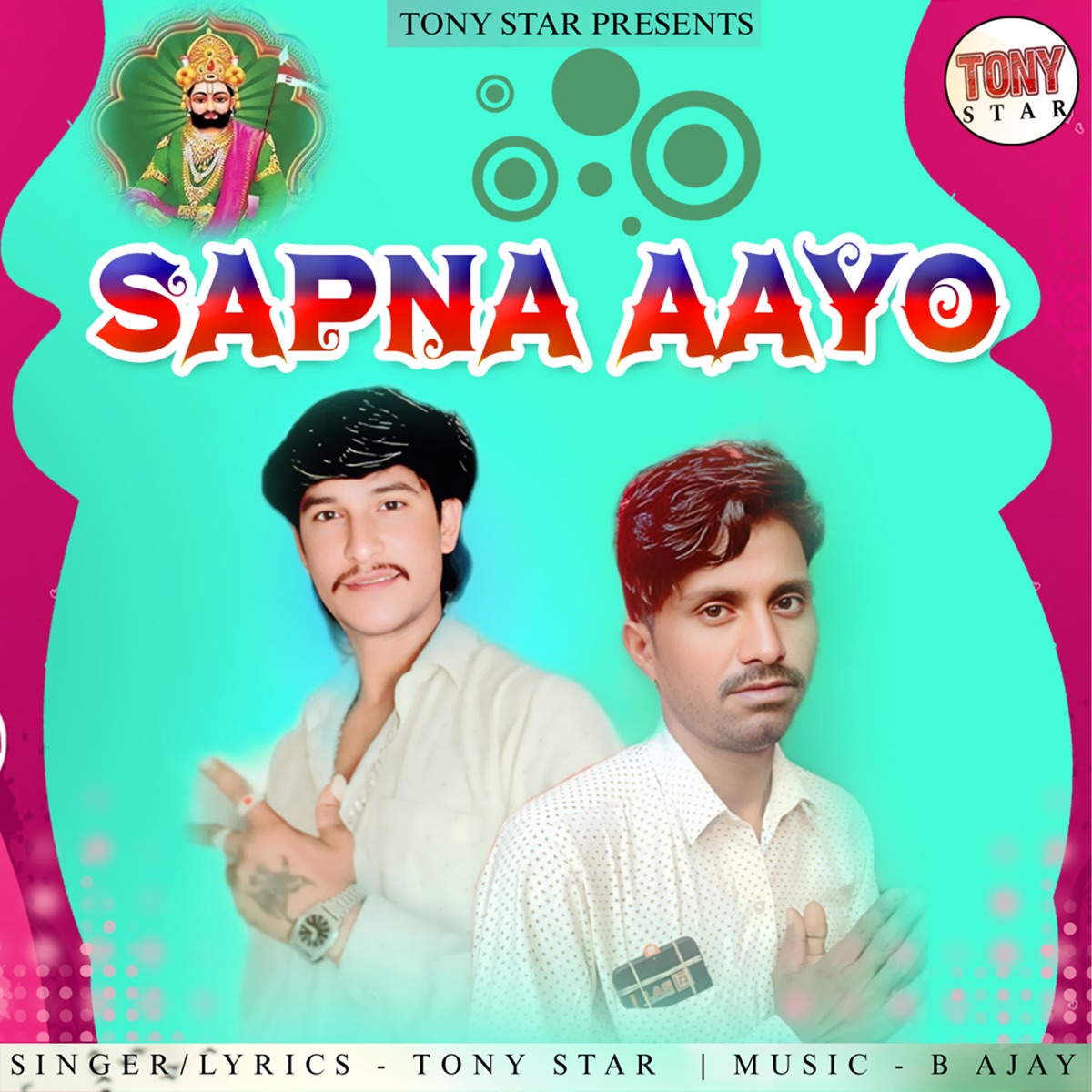 Sapna Aayo - Single by Tony Star album cover