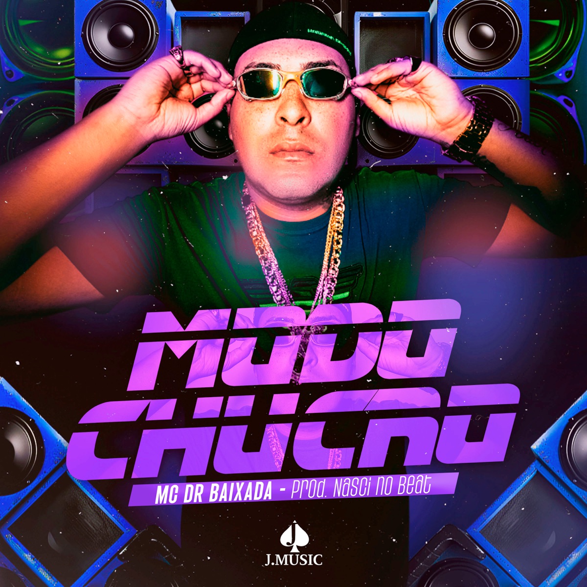 Modo Chucro - Single by MC DR Baixada, NASCI NO BEAT & Jota Music Records album cover