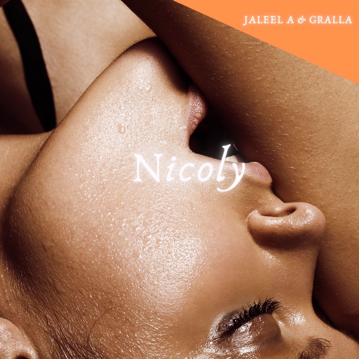 Nicoly - Single by Jaleel A, Gralla & Next Records album cover