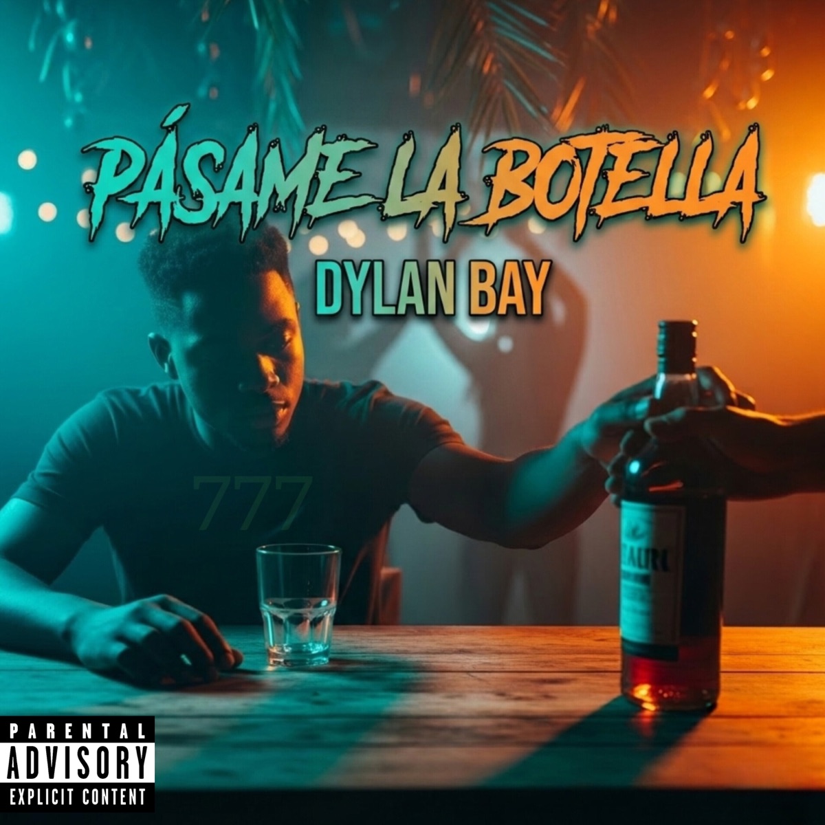 Pásame la Botella - Single by Dylan Bay album cover