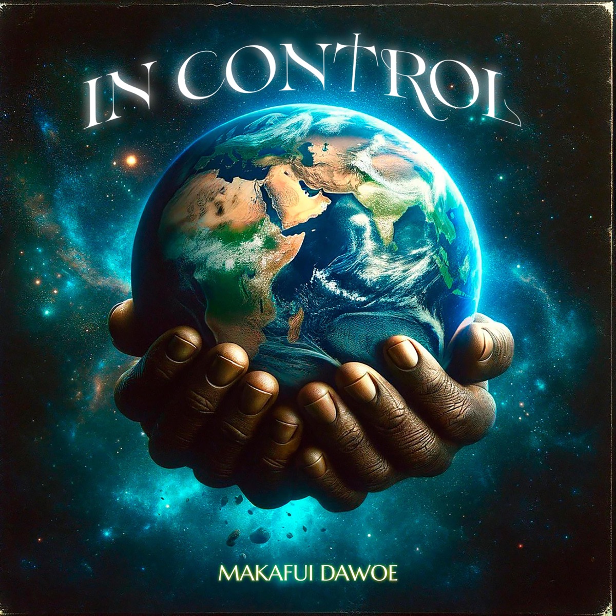 IN CONTROL by Makafui Dawoe album cover