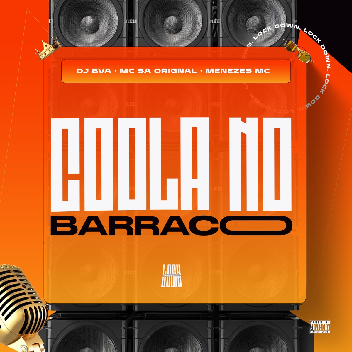 Cola no Barraco - Single by DJ BVA, MC Sá Original & menezes Mc album cover