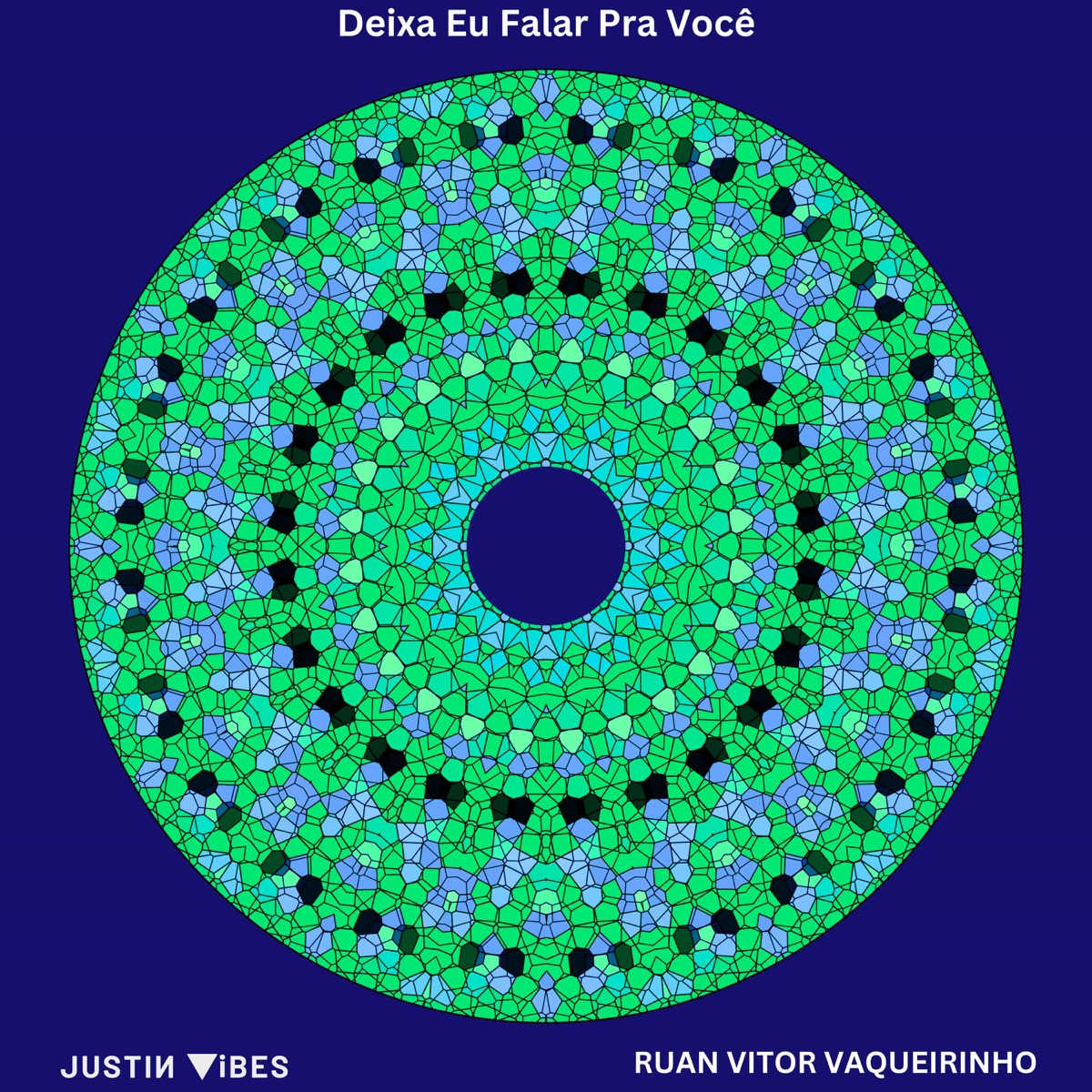 Deixa Eu Falar Pra Você - Single by RUAN VITOR VAQUEIRINHO & Justin Vibes album cover