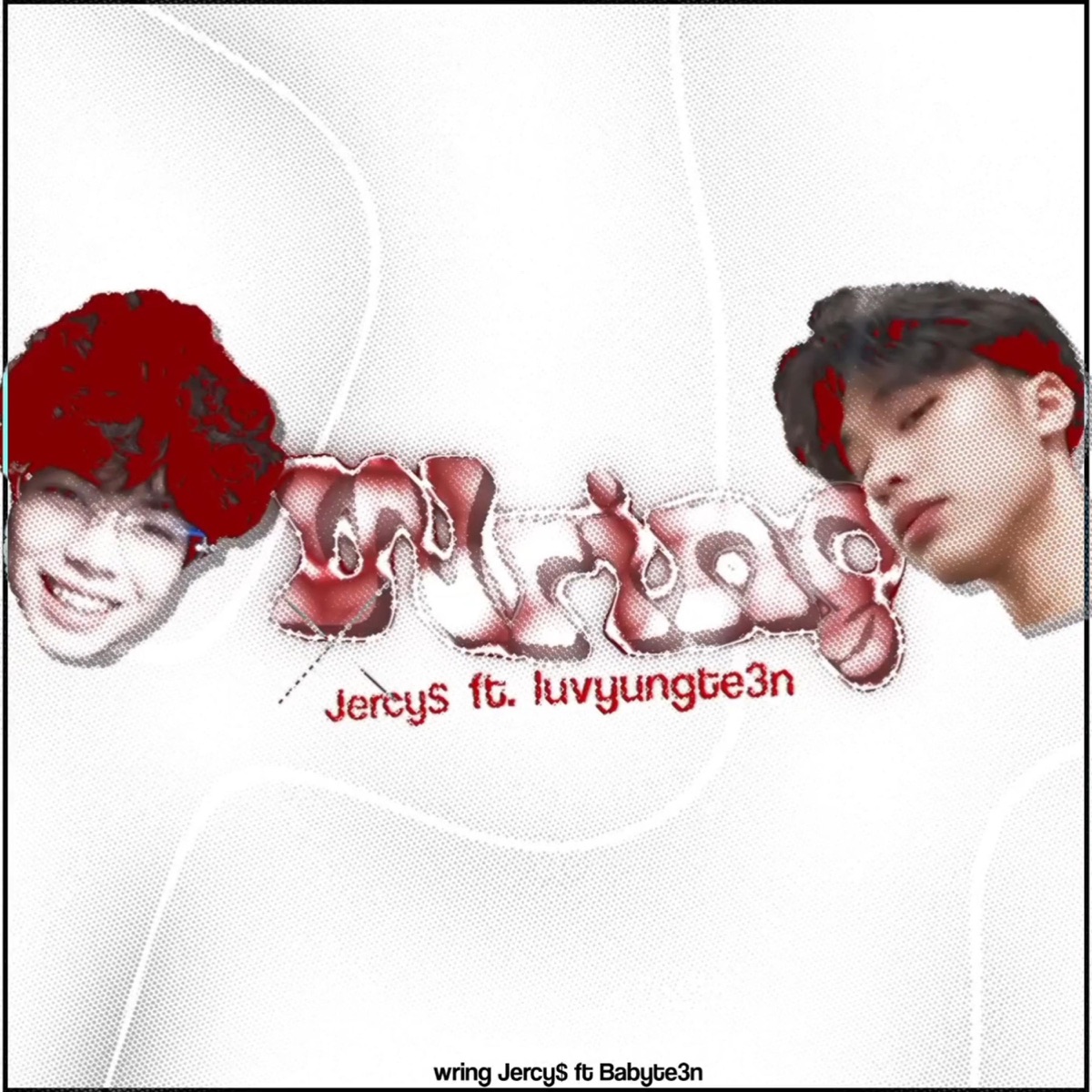 Wring (feat. Luvyungte3n) - Single by Jxrcy$ album cover